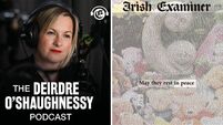 The Deirdre O'Shaughnessy Podcast: Paving over Bessborough's missing babies